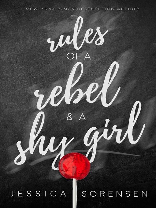 Title details for Rules of a Rebel & a Shy Girl by Jessica Sorensen - Available